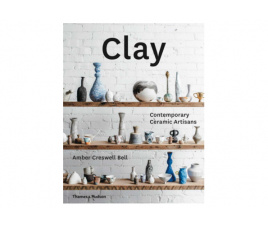 Clay: Contemporary Ceramic Artisans