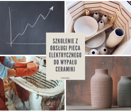 Styczeń - Warszawa - Szkolenie z obsługi pieca elektrycznego do wypału ceramiki