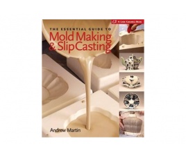 The Essential Guide To Mold Making & Slip Casting